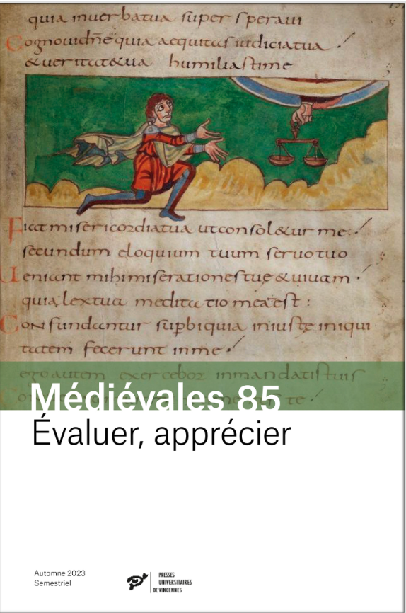 Évaluer, apprécier (Médiévales, n° 85)