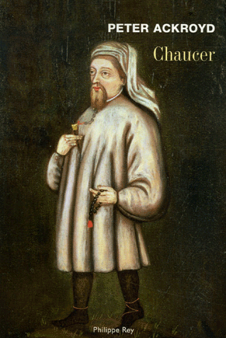 Peter Ackroyd, Chaucer