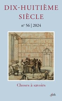 Dix-huitième siècle 2024/1, n° 56 : 
