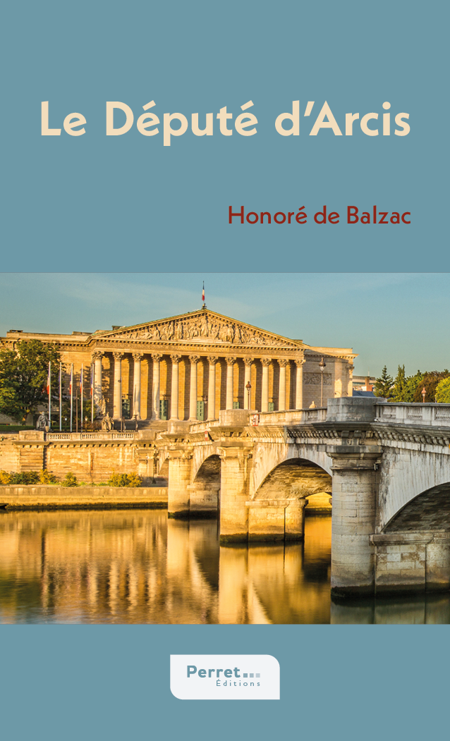 Honoré de Balzac, Le Député d'Arcis