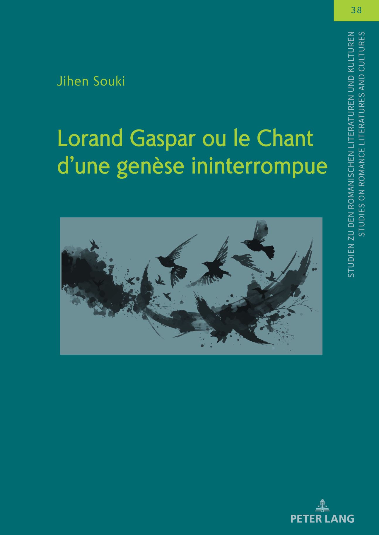Jihen Souki, Lorand Gaspar ou le Chant d'une genèse ininterrompue
