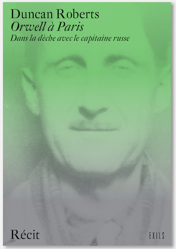 Roberts Duncan, Orwell à Paris