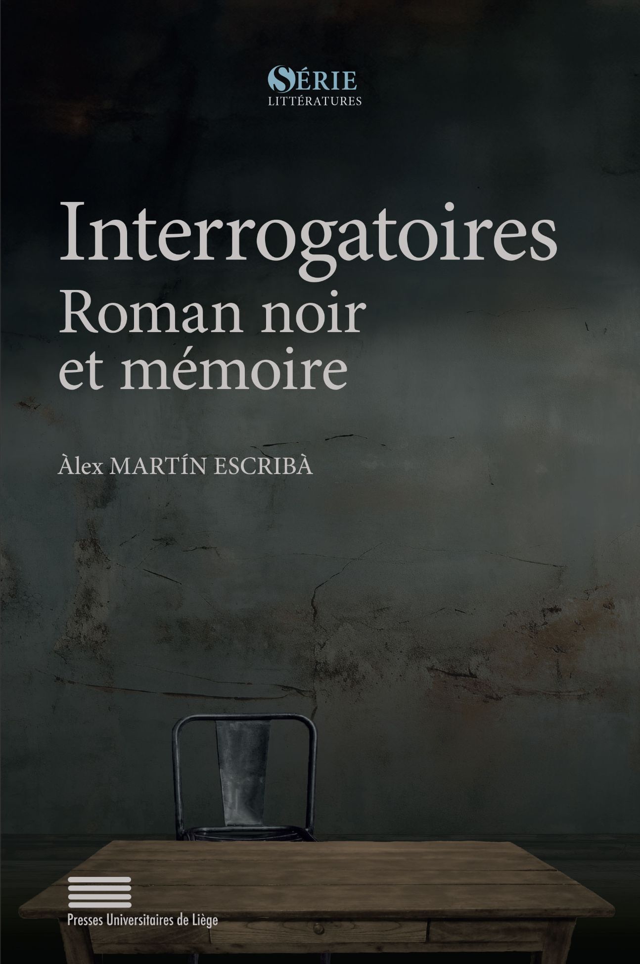 Álex Martìn Escribá, Interrogatoires. Mémoire et roman noir