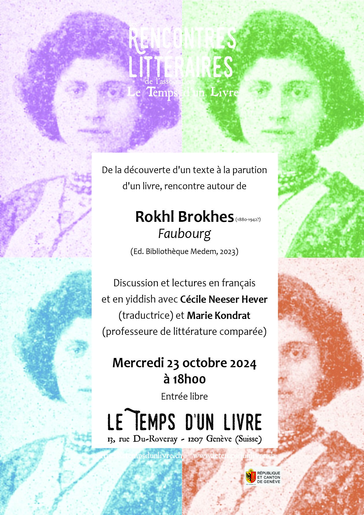 Faubourg de Rokhl Brokhes avec C. Neeser Hever et M. Kondrat (Genève)