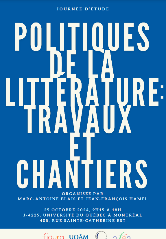 Politiques de la littérature : travaux et chantiers (Montréal)