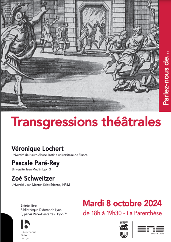 Parlez-nous de... transgressions théâtrales (Bibliothèque Diderot, Lyon)