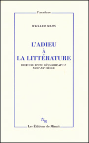 W. Marx, L'Adieu à la littérature