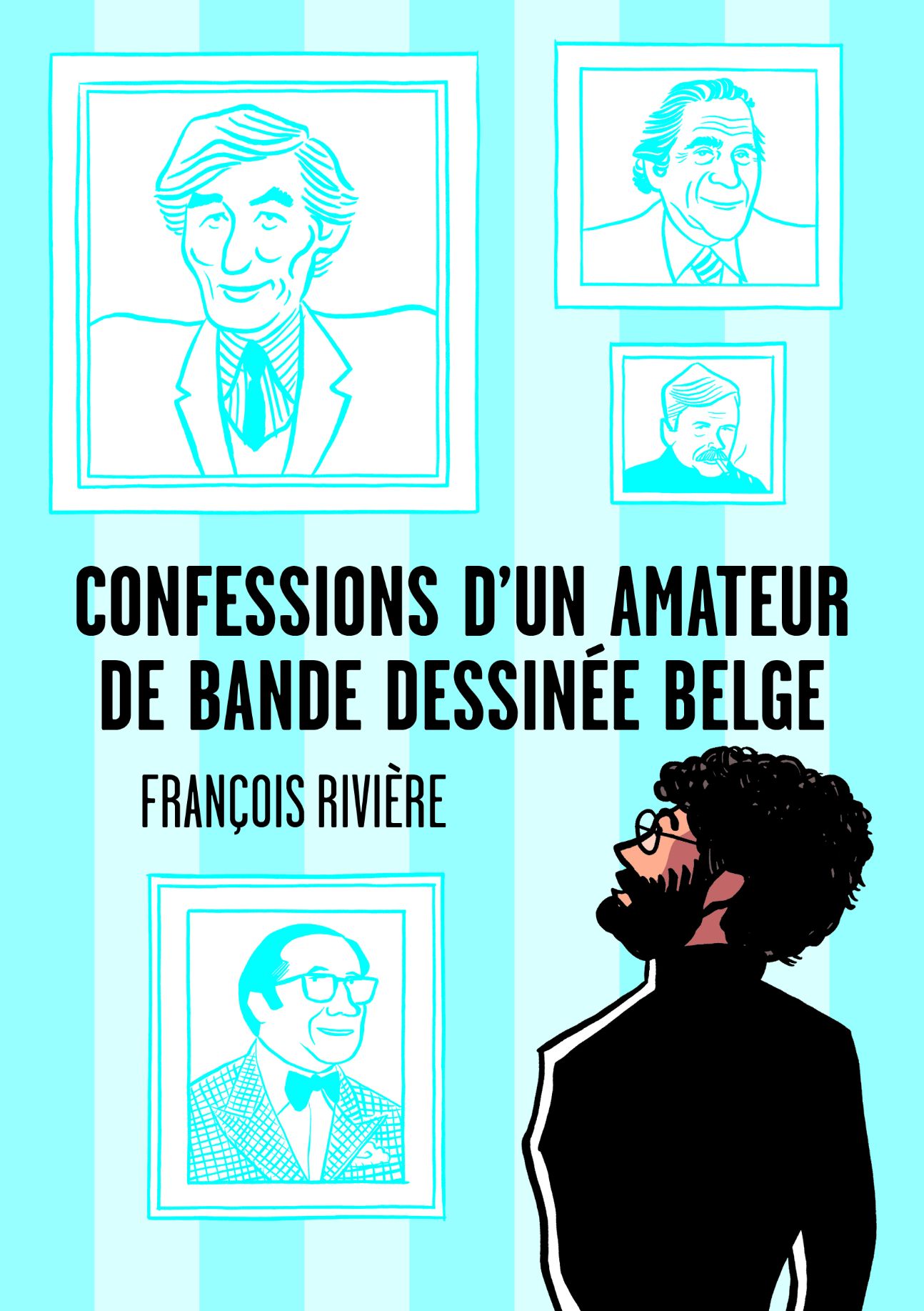 François Rivière, Confessions d’un amateur de bande dessinée belge