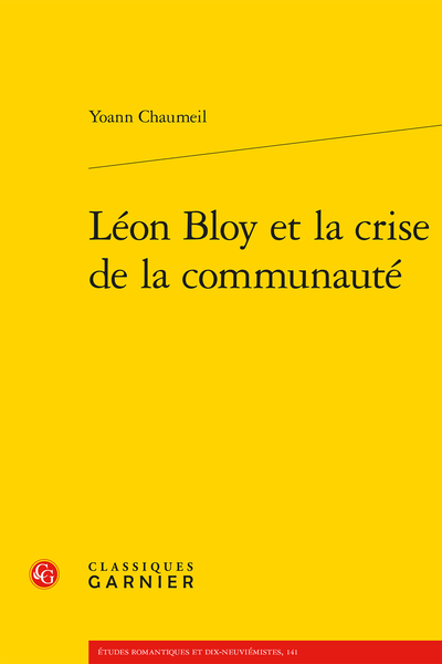 Yoann Chaumeil, Léon Bloy et la crise de la communauté
