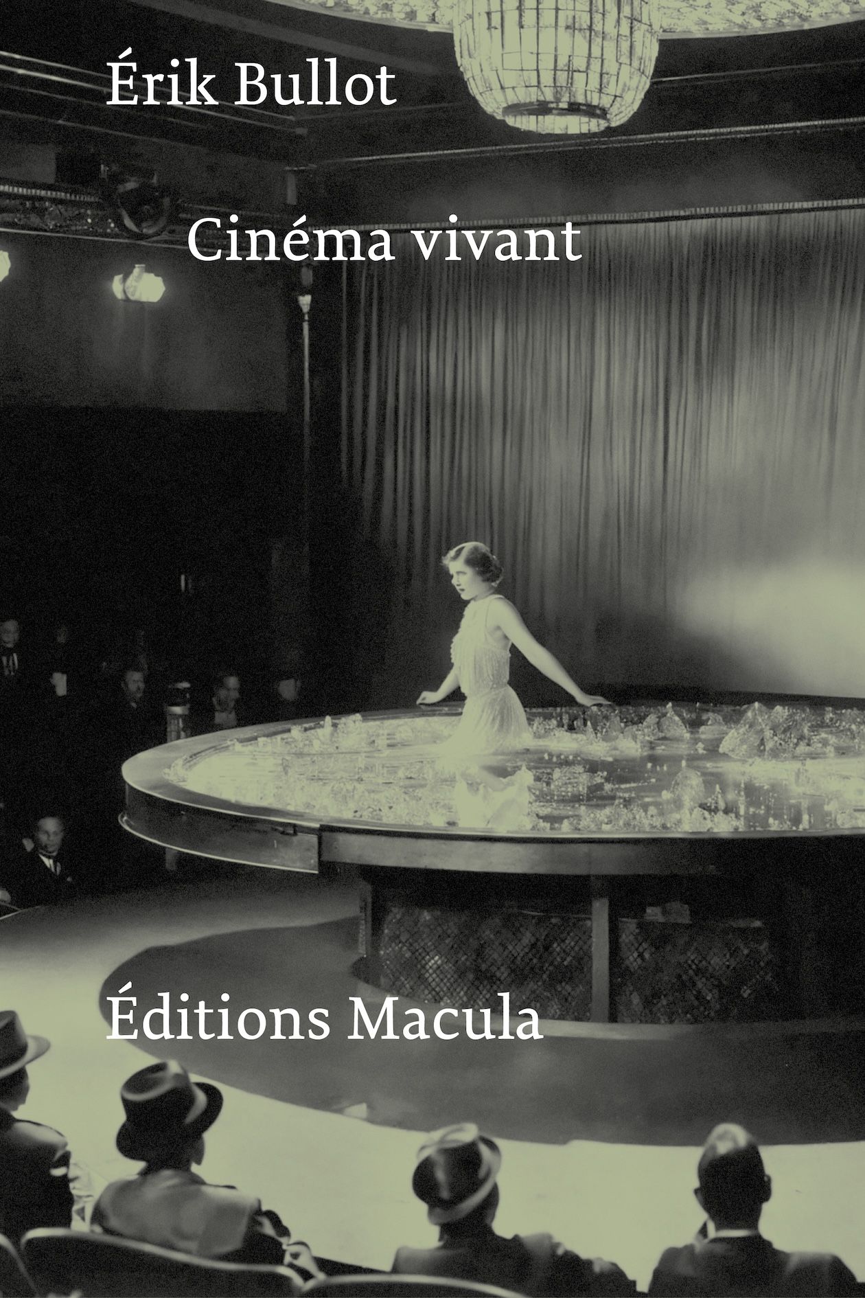 Érik Bullot, Cinéma vivant