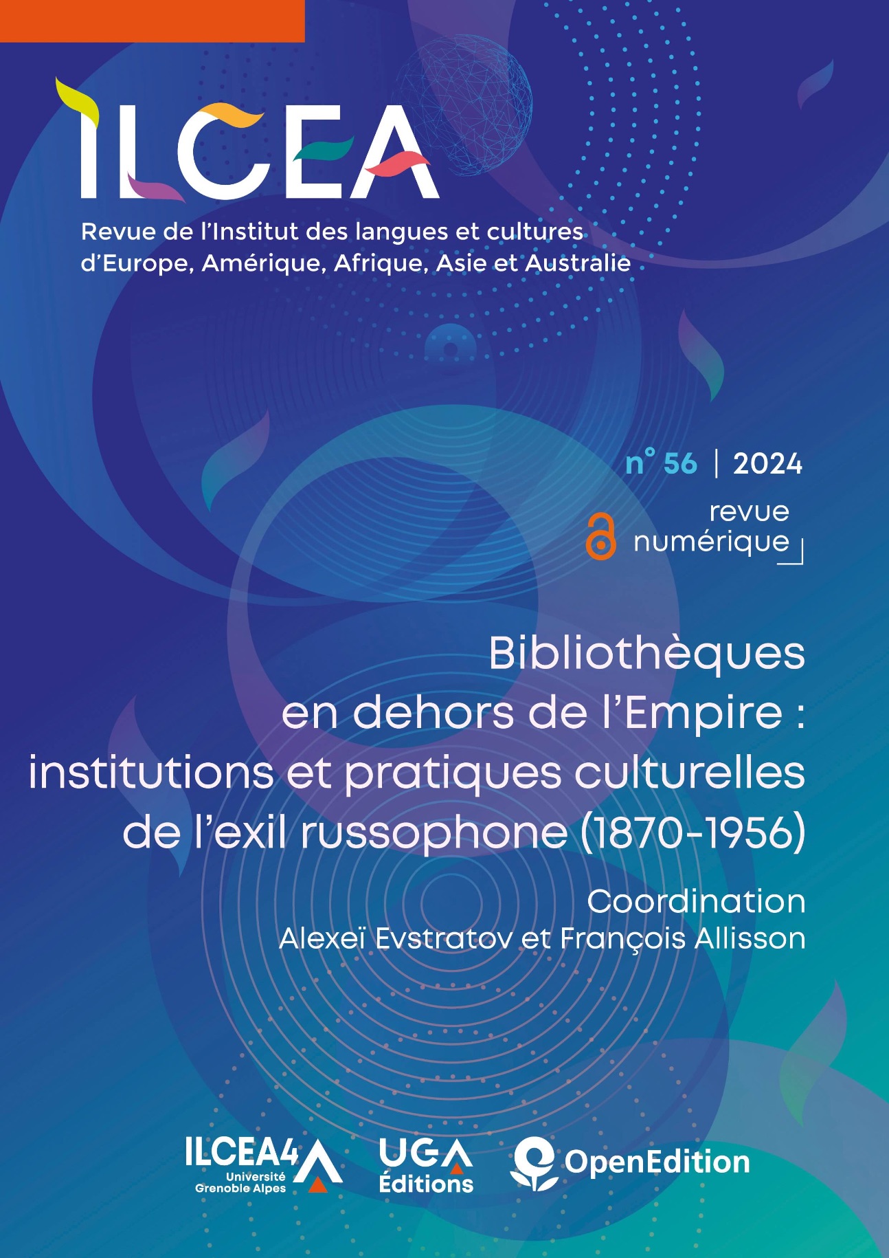 ILCEA n° 56 / 2024 : “Bibliothèques en dehors de l’Empire : institutions et pratiques culturelles de l’exil russophone (1870–1956)”