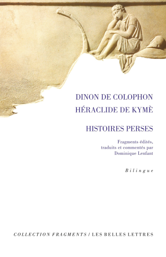 Dinon de Colophon, Héraclide de Kymè, Histoires perses