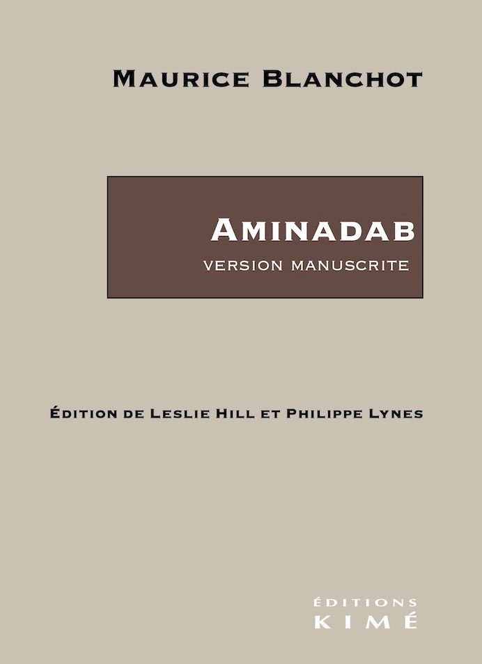 Maurice Blanchot, Aminadab (version manuscrite)
