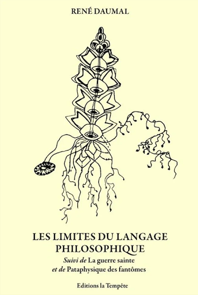 René Daumal, Les limites du langage philosophique