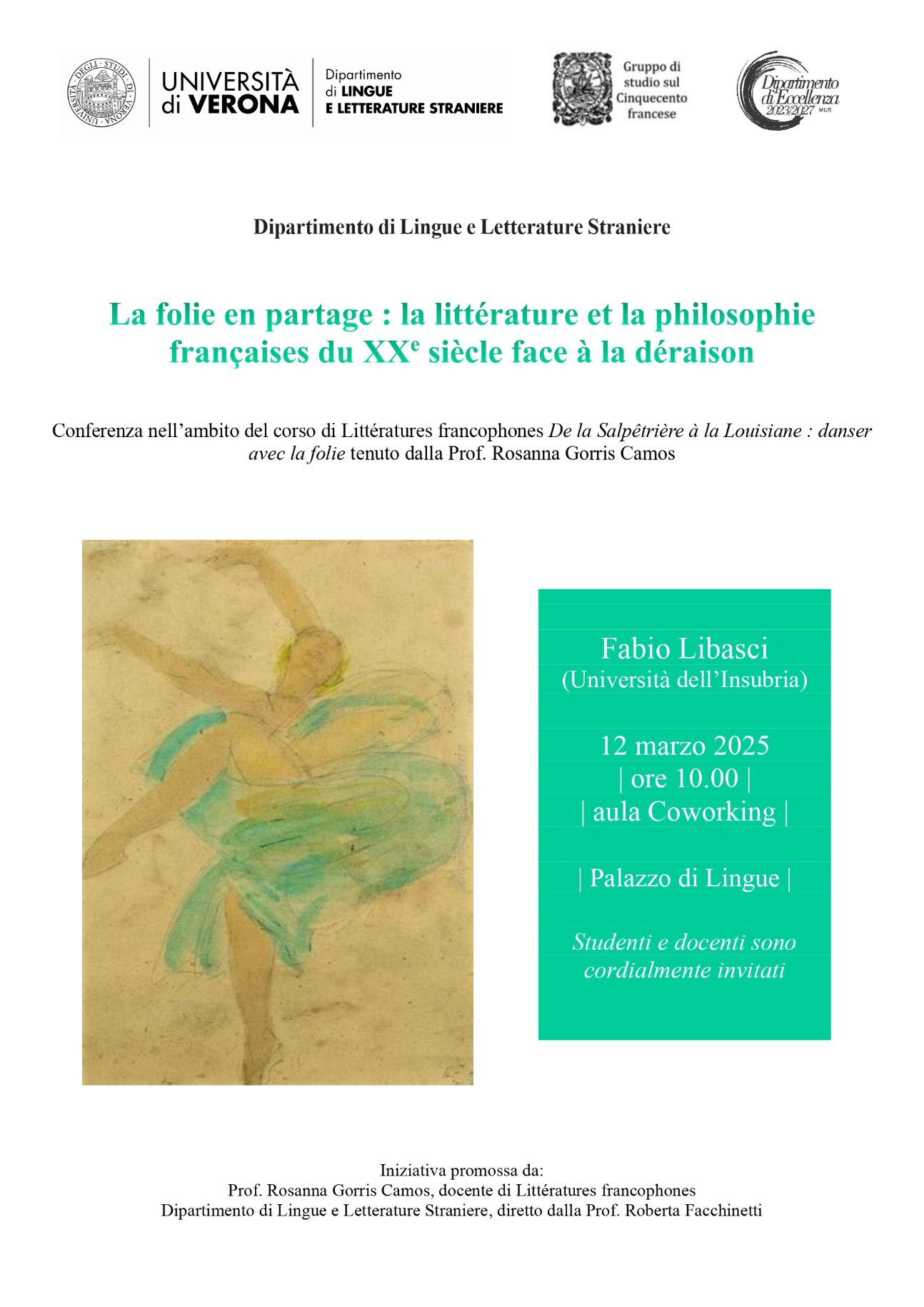 La folie en partage : la littérature et la philosophie françaises du XXe siècle face à la déraison (Vérone)