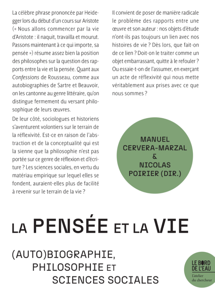 Manuel Cervera-Marzal, Nicolas Poirier, La pensée et la vie. (Auto)biographie, philosophie et sciences sociales