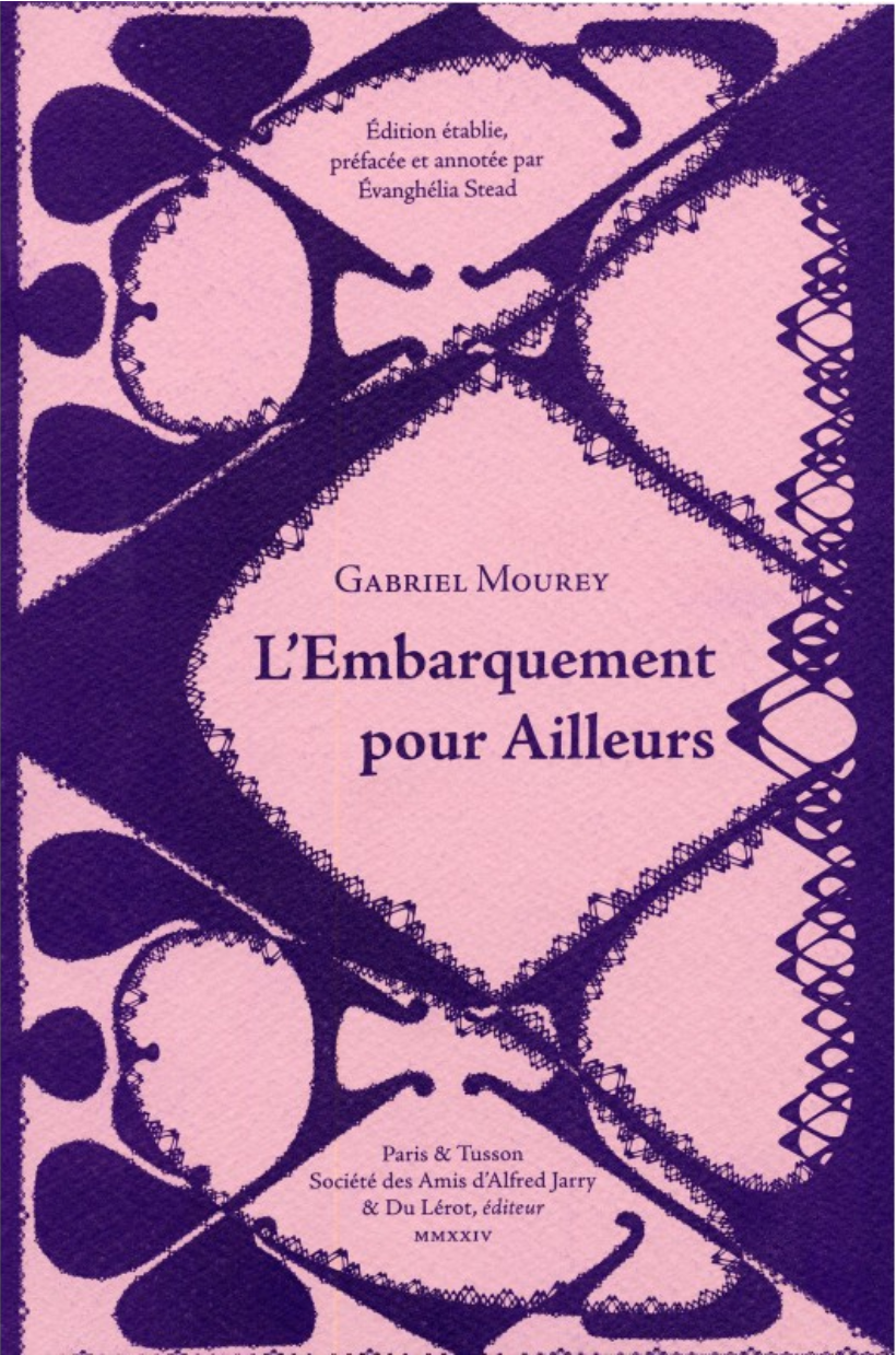 Gabriel Mourey, L'Embarquement pour Ailleurs (éd. Évanghélia Stead)