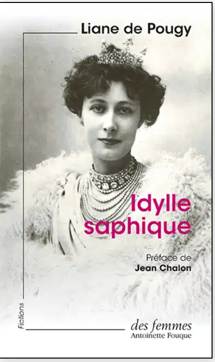Liane de Pougy, Idylle saphique (1901)
