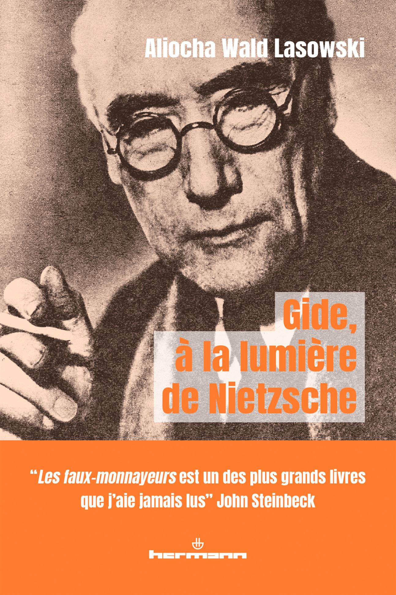 Aliocha Wald Lasowski, Gide, à la lumière de Nietzsche. Masque, artifice et fausse-monnaie