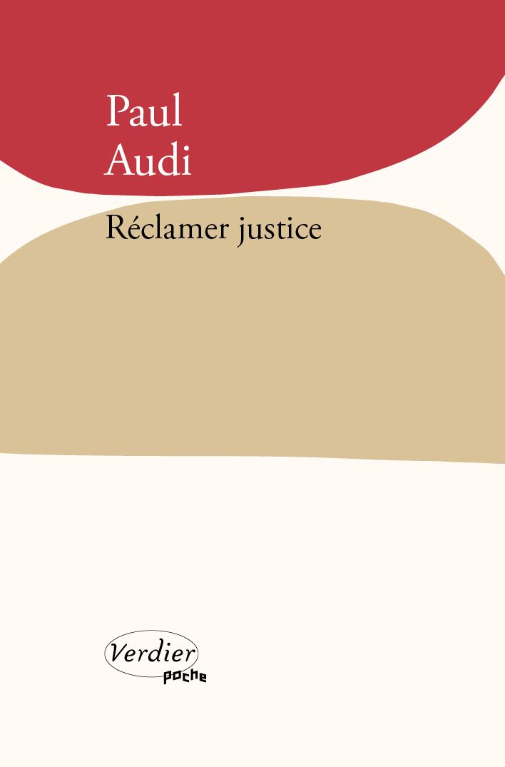 Paul Audi, Réclamer justice