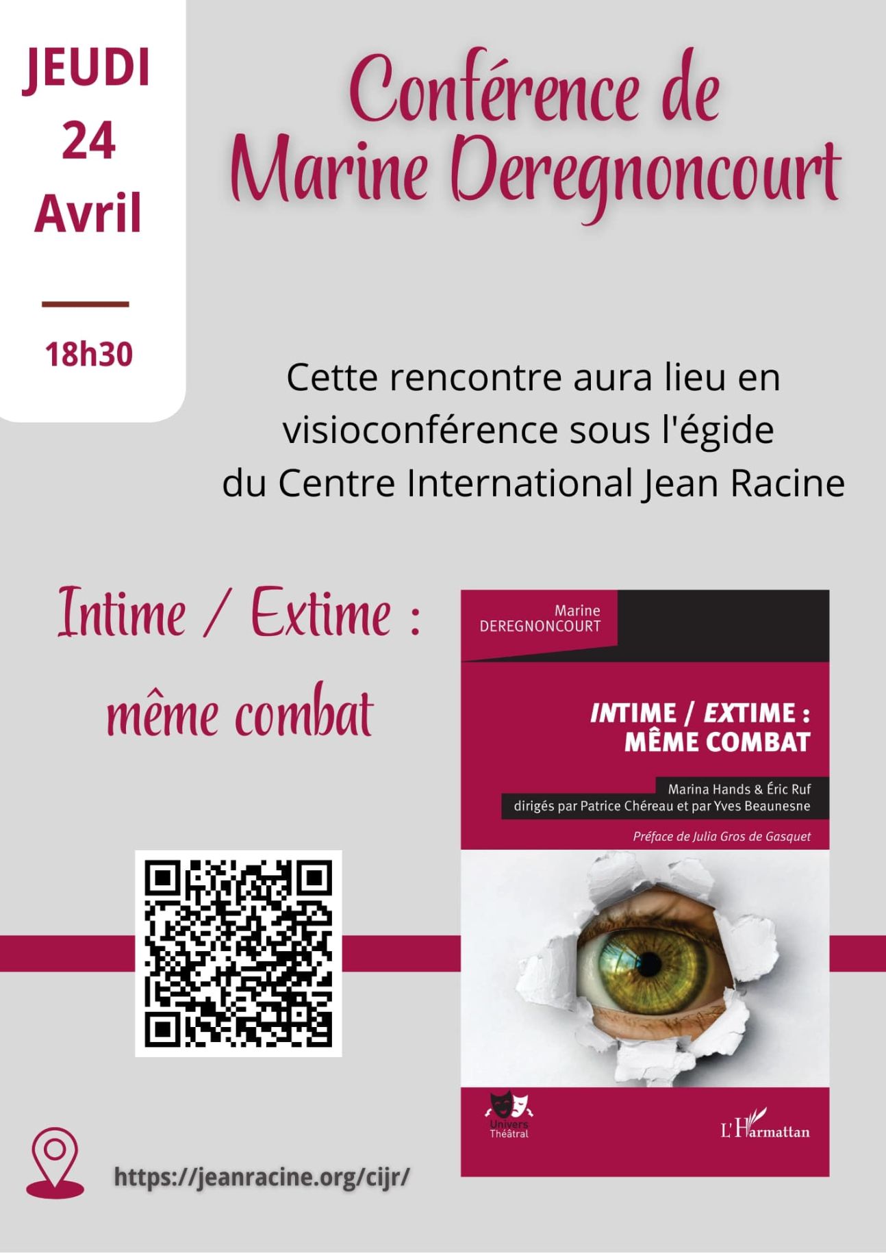 Rencontre avec M. Deregnoncourt autour de Intime/extime: même combat (en ligne)