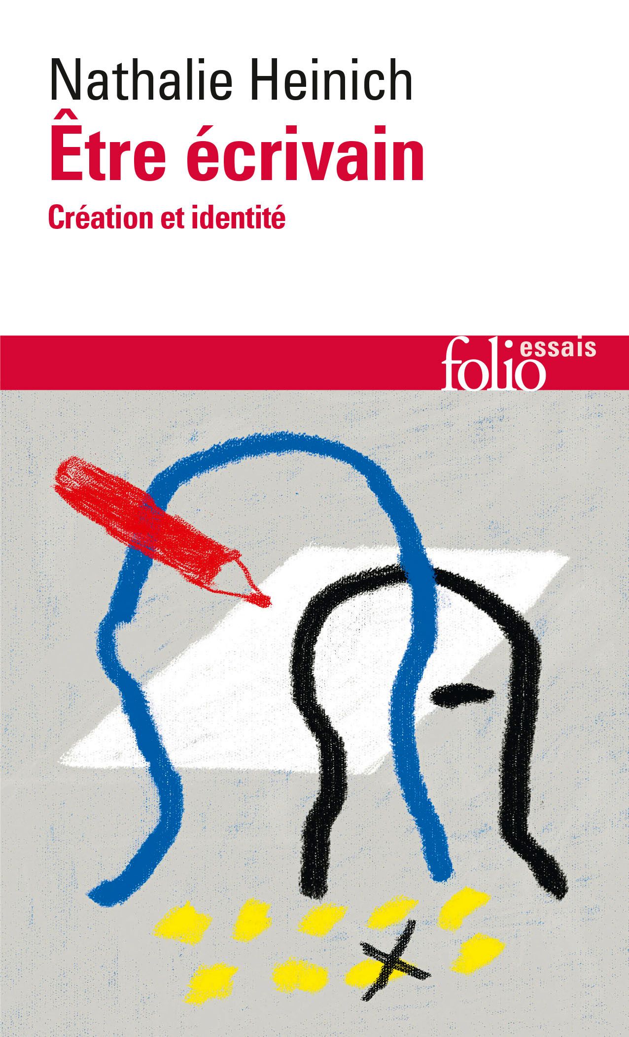 Nathalie Heinich, Être écrivain. Création et identité