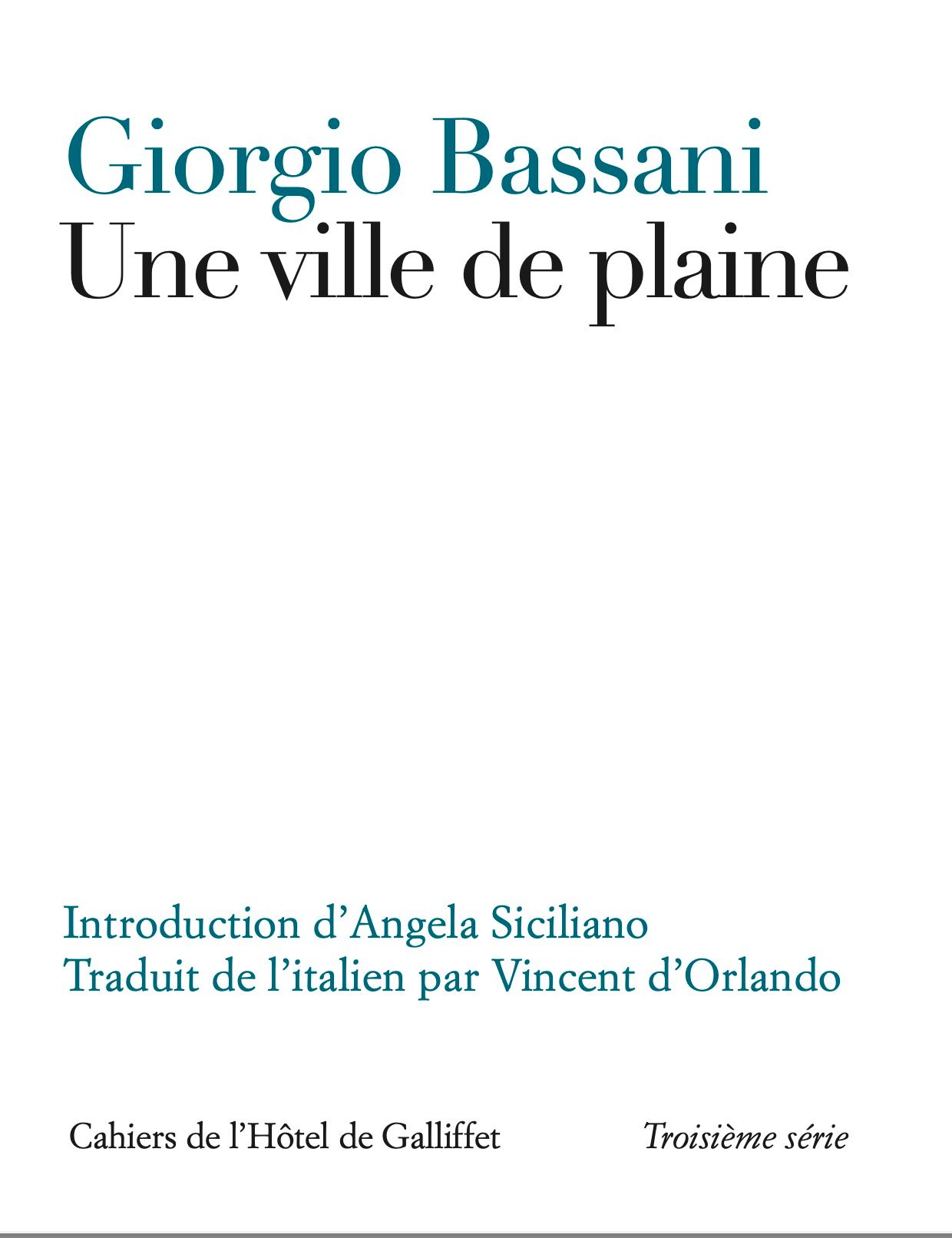 Giorgio Bassani, Une ville de plaine