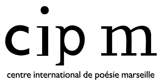 Première Journée de formation doctorale du Centre International de Poésie (Marseille)