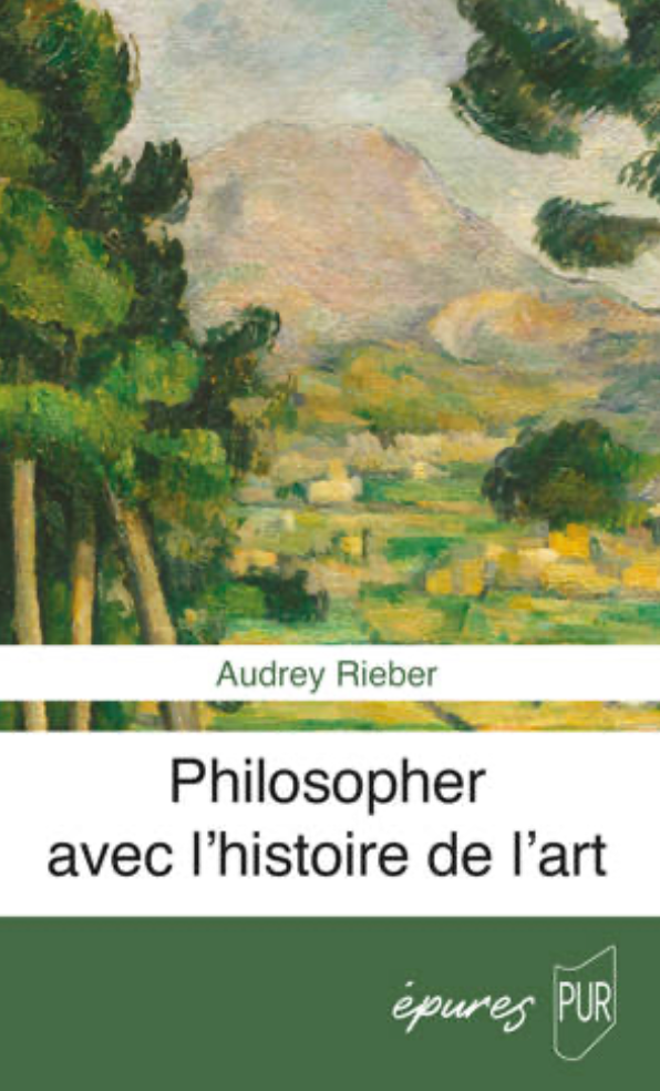 Audrey Rieber, Philosopher avec l'histoire de l'art