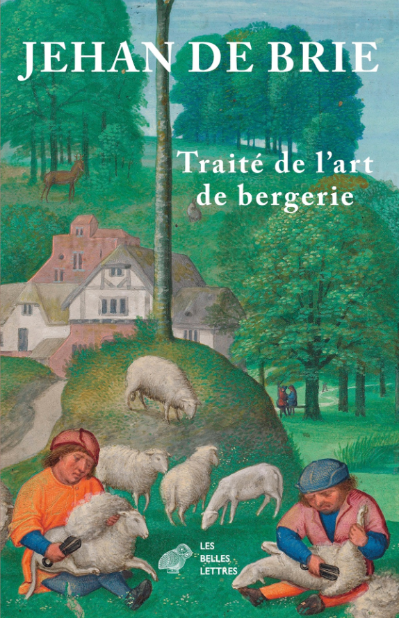 Jehan de Brie, Traité de l'art de bergerie