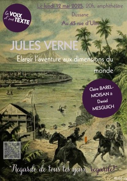 Jules Verne : élargir l'aventure aux dimensions du monde (La Voix d'un texte, ENS Paris)
