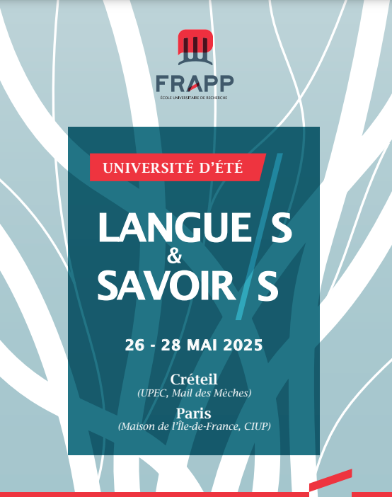 Langue/s et savoir/s : fabrique et circulation des concepts en sciences humaines et sociales. Université d'été 2025 de l'EUR FRAPP (Créteil & Paris)