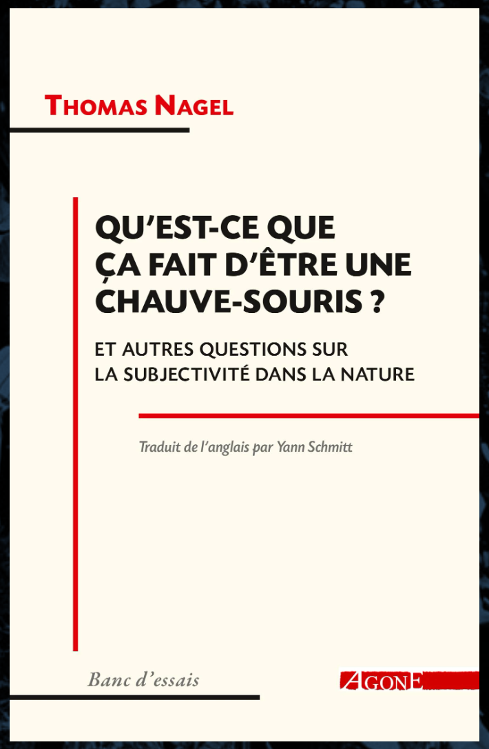 Thomas Nagel, Qu’est-ce que ça fait d’être une chauve-souris ?