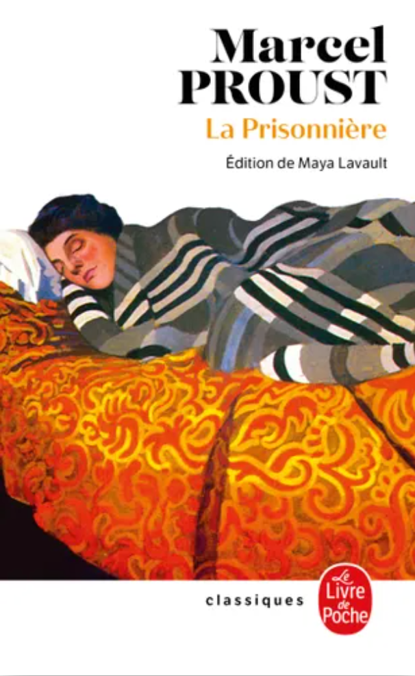 Marcel Proust, La Prisonnière (Nouvelle édition)