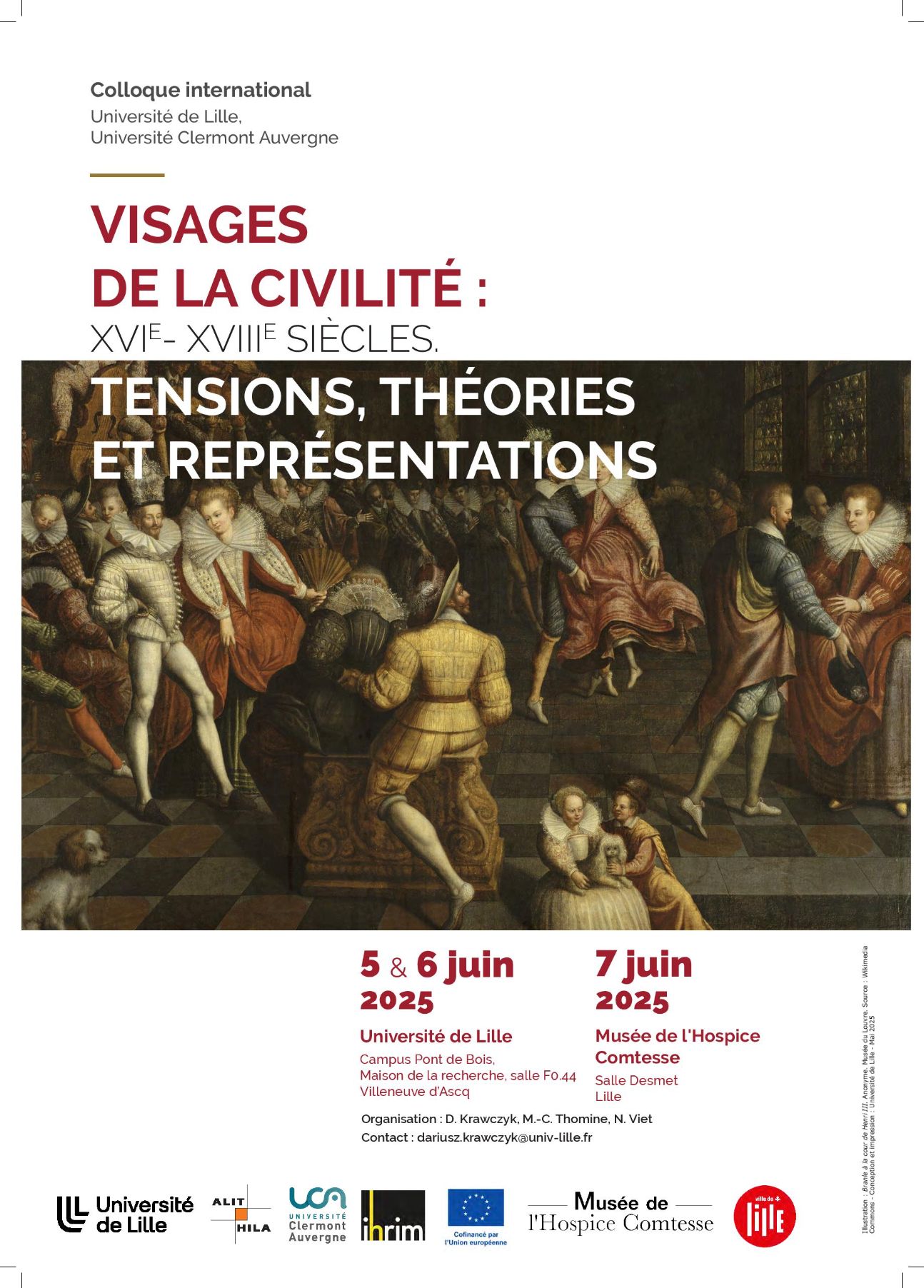 Visages de la civilité XVIe-XVIIIe siècles. Tensions, théories et représentations (Lille)