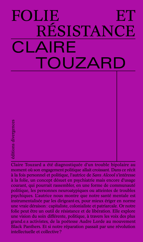 Claire Touzard, Folie et résistance.