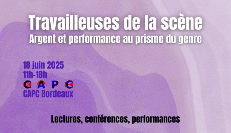 Travailleuses de la scène. Argent et performance au prisme du genre (Bordeaux)