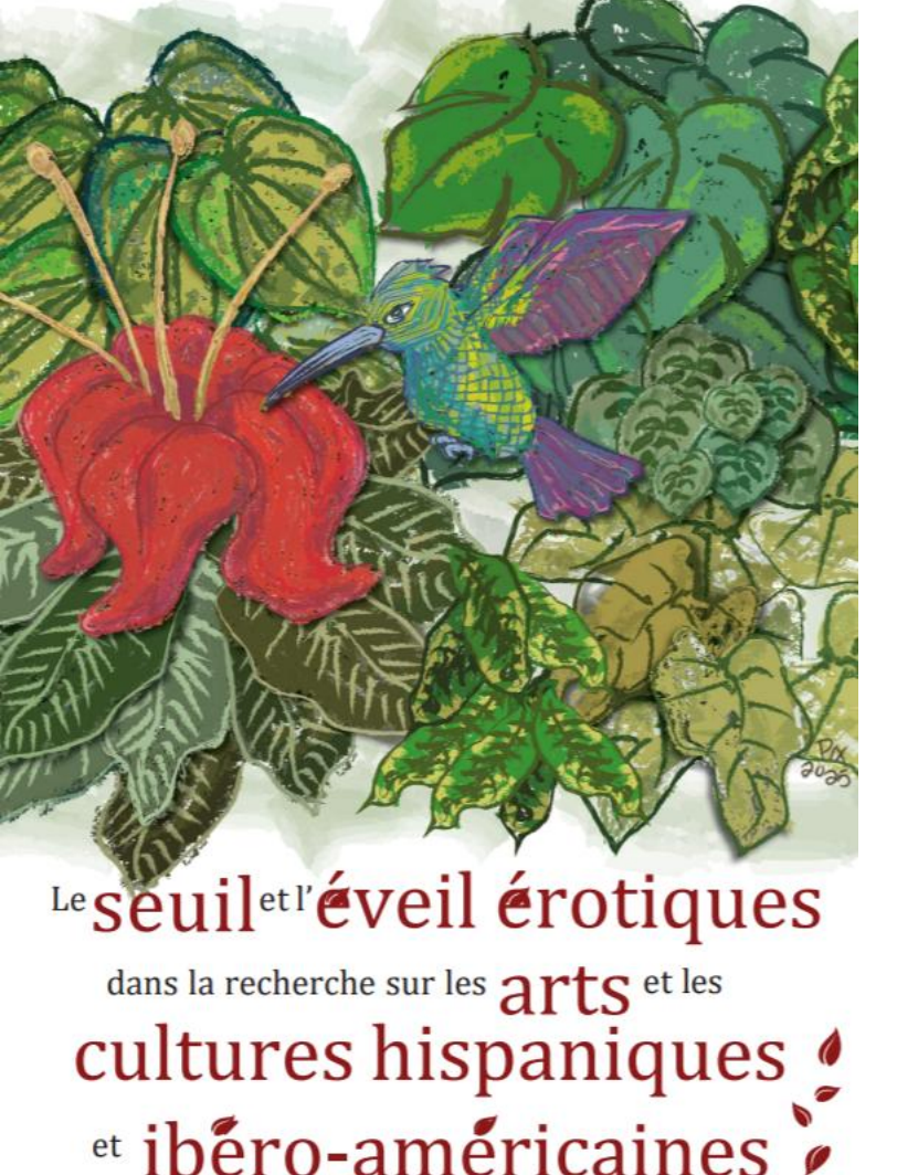 Le seuil et l'éveil érotiques dans la recherche sur les arts et les cultures hispaniques et ibéro-américaines (Congrès SoFHIA 2026, Toulouse)