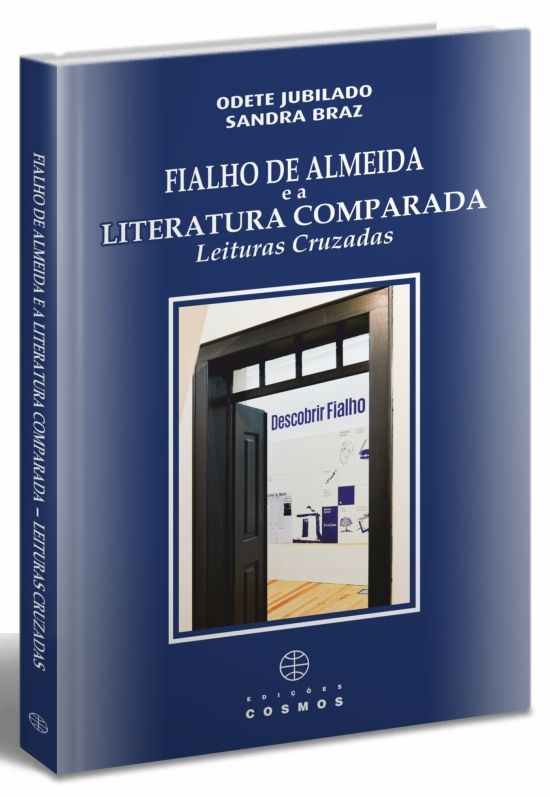 Lancement du livre : Odete Jubilado & Sandra Braz, Fialho de Almeida e a Literatura Comparada : Leituras Cruzadas | Fialho de Almeida et la Littérature Comparée : Lectures Croisées (Sorbonne Nouvelle)