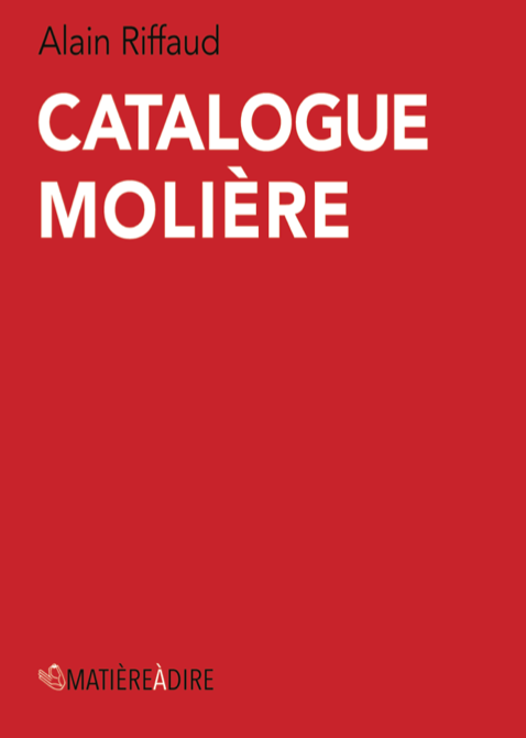 Alain Riffaud, Catalogue Molière 1660-1673