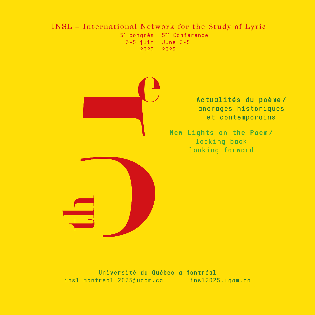 Actualités du poème : ancrages historiques et contemporains / New Lights on the Poem: Looking Back, Looking Forward (Montréal)