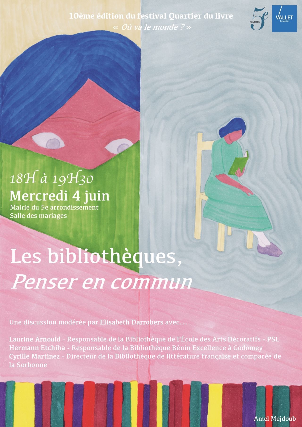 Les bibliothèques. Penser en commun (Paris, Mairie du 5e arrondissement)