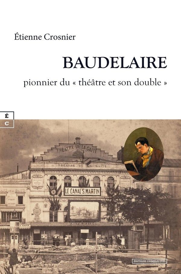 Étienne Crosnier, Baudelaire pionnier du 