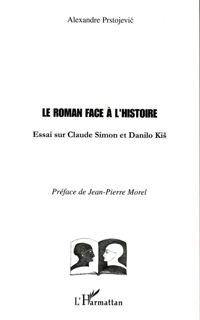 A. Prstojevic, Le roman face à l'histoire