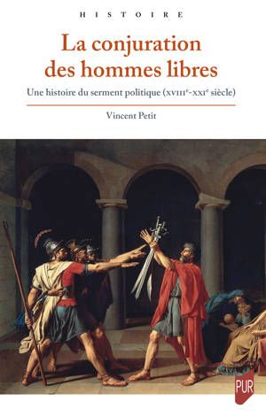 Vincent Petit, La conjuration des hommes libres