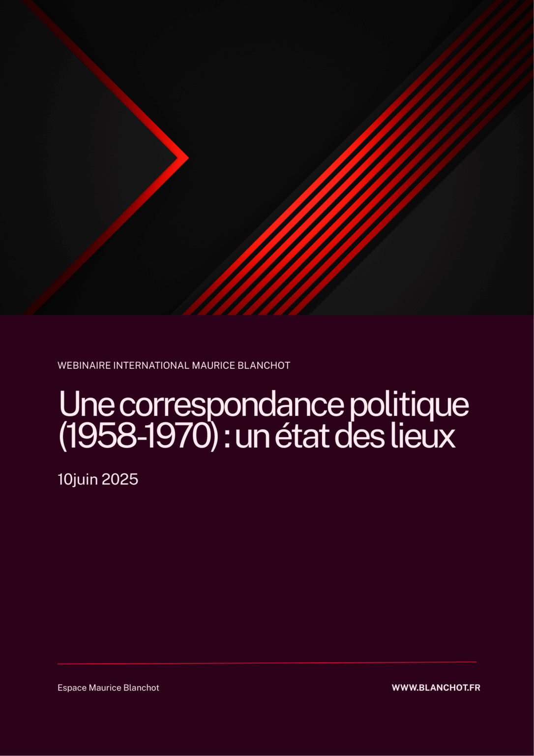 Webinaire international Maurice Blanchot | Une correspondance politique (1958-1970) : un état des lieux | 10 juin 2025