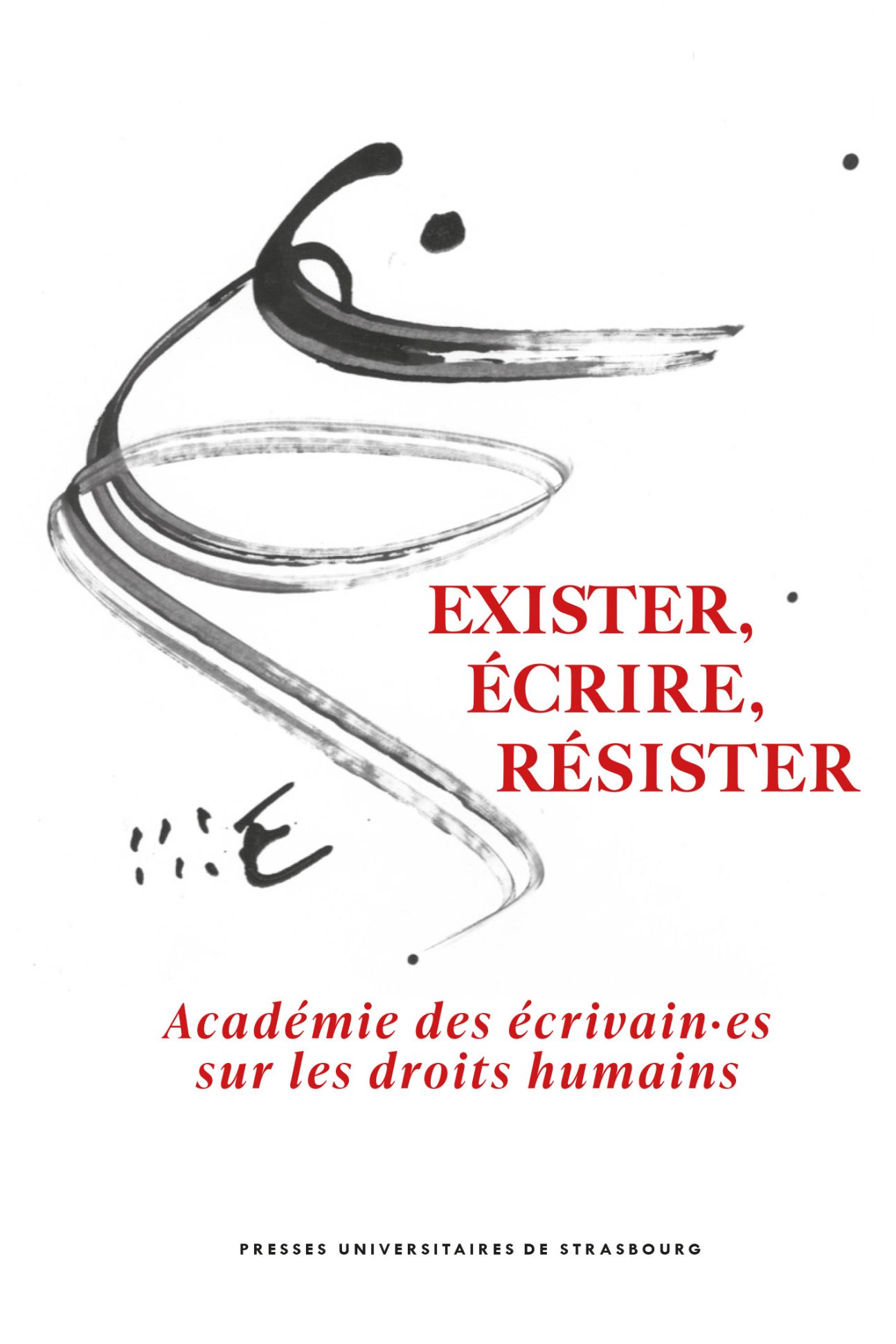 Victoire Feuillebois et Pascal Maillard (dir.), Exister, écrire, résister