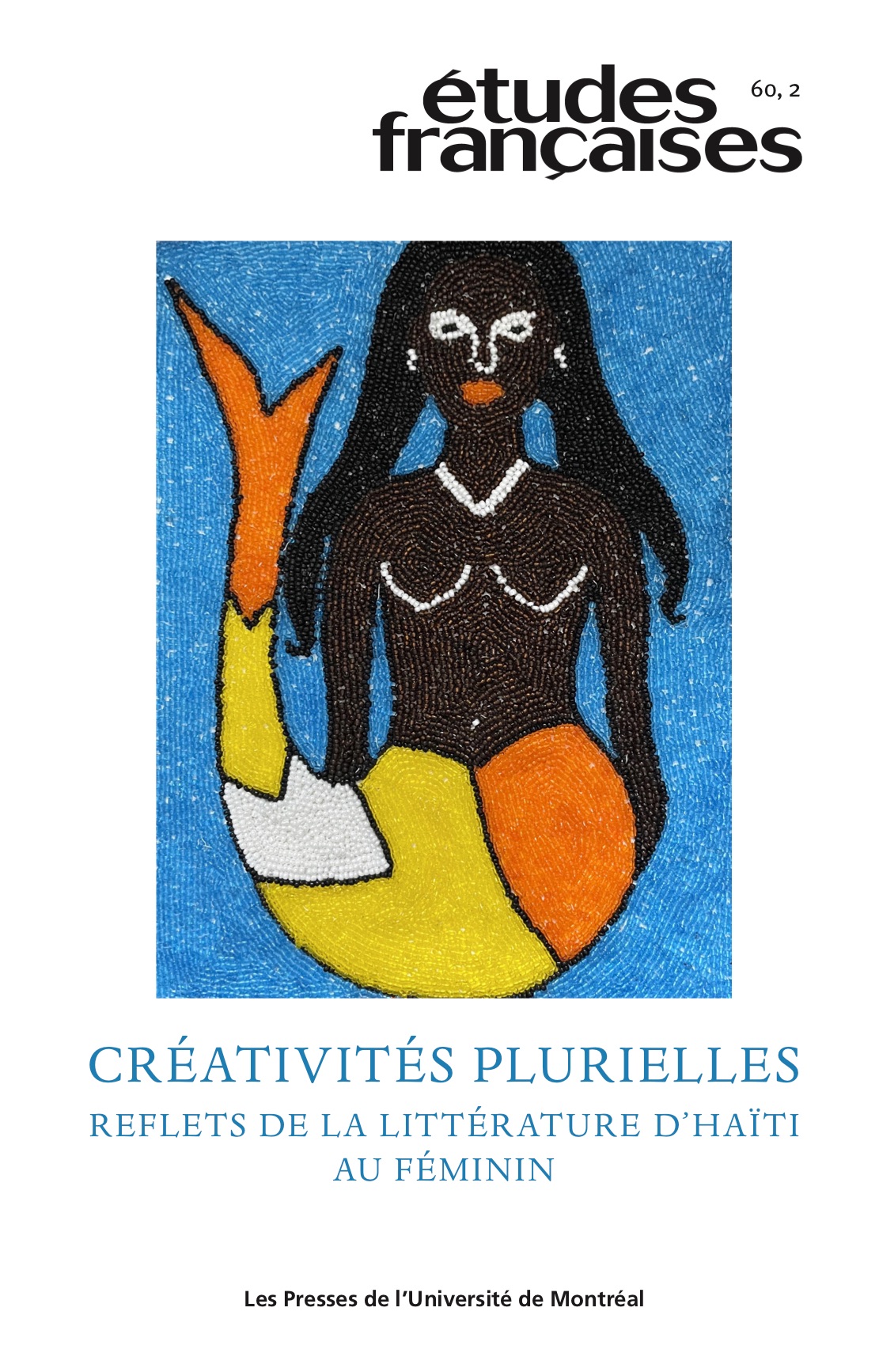 Études françaises, vol. 60-2 : 