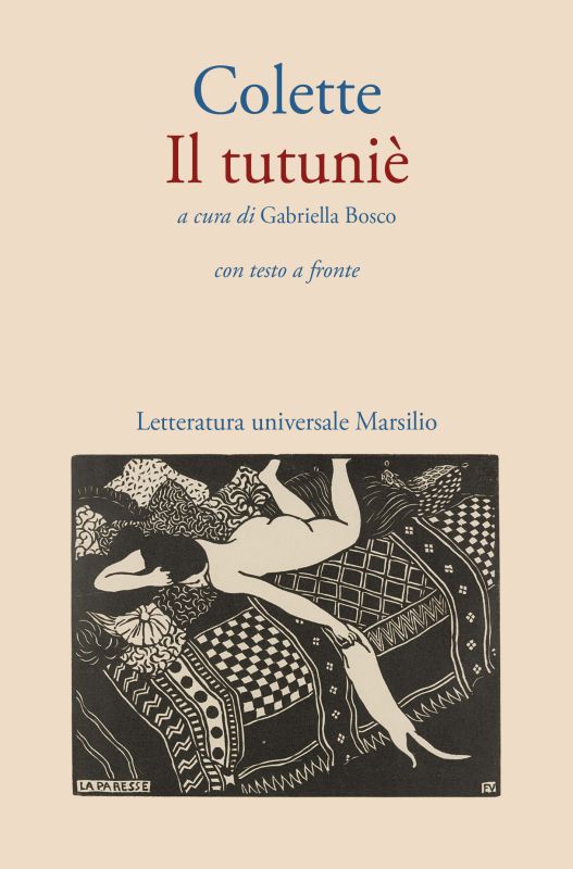 Colette, Il tutuniè (trad. de Gabriella Bosco)