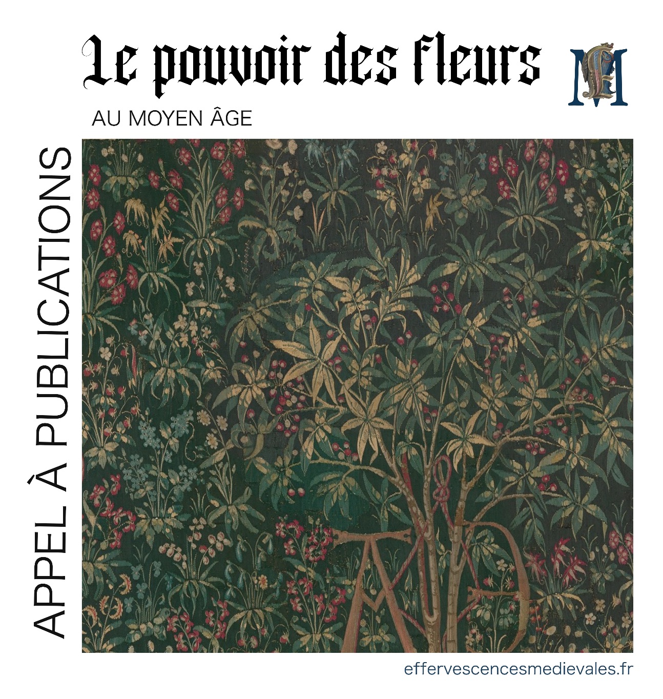 Le pouvoir des fleurs au Moyen Âge (Effervescences Médiévales)